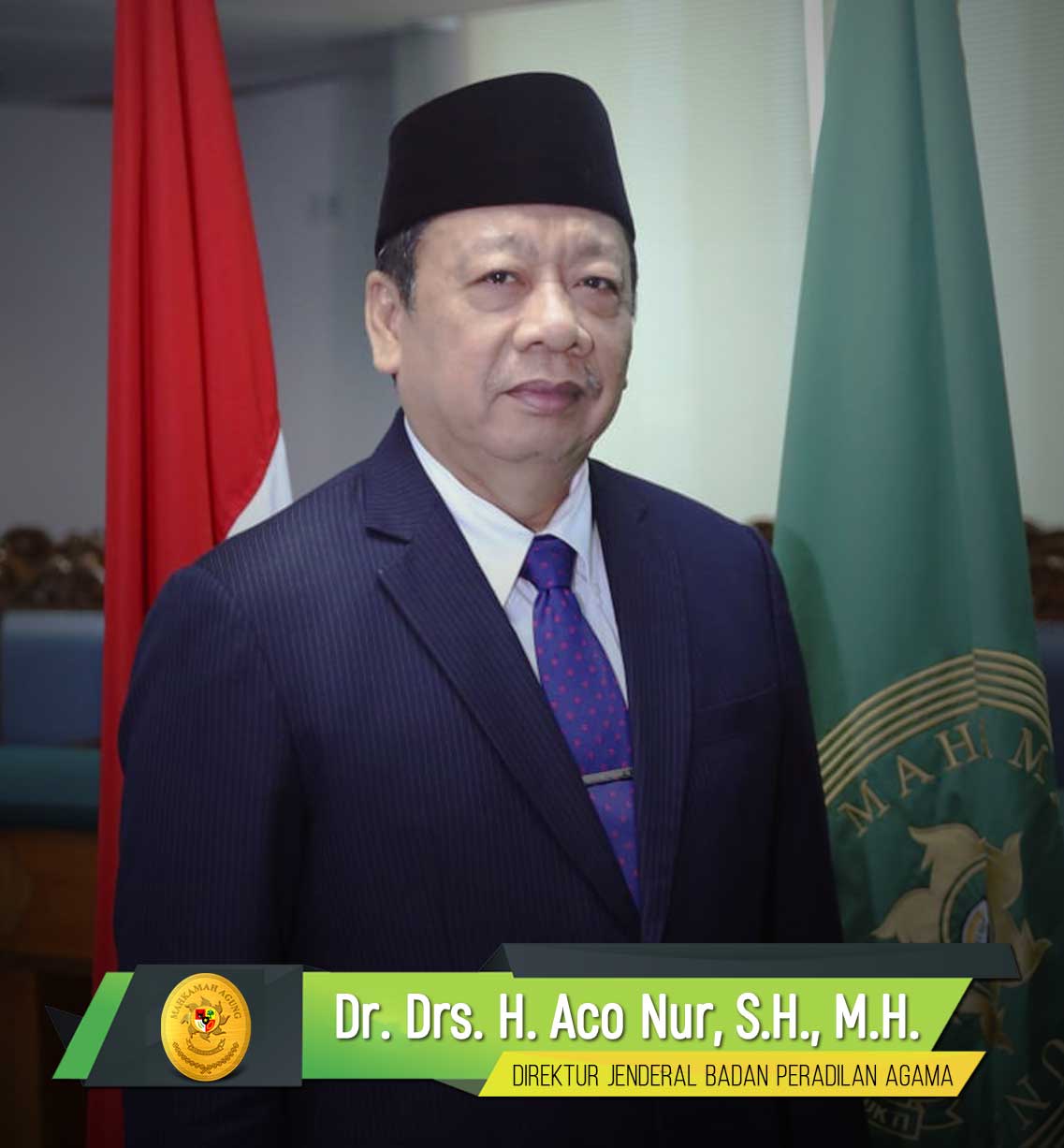 Direktur Jenderal Badan Peradilan Agama, Dr. H. Aco Nur, S.H., M.H.